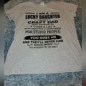 Women's size 2xl daughter dad quote printed on front side of the shirt
